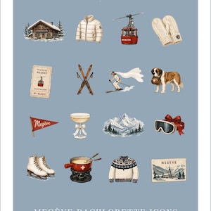 May include: A collection of digital icons featuring winter themes including a chalet, puffer jacket, cable car, mittens, ski ticket, skis, skier, Saint Bernard dog, pennant, champagne glass, mountains, goggles, ice skates, fondue, and sweater.