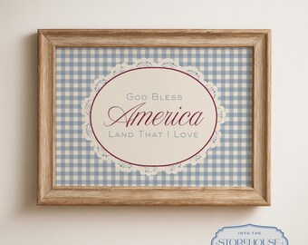 Cottage Core Americana Print | God Bless America Wall Art | Blue Gingham & Lace Print | Land That I Love