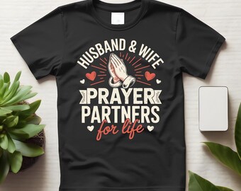 Passender Ehemann und Frau Gebetspartner für Leben Paar Shirts, christliche Ehe T-Shirts