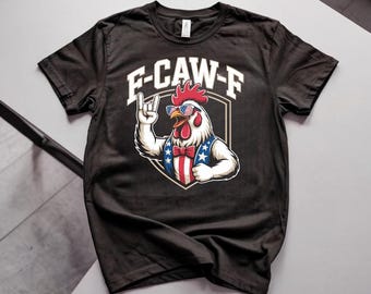 Camiseta con la bandera estadounidense y el gallo F Caw F, divertida camiseta patriótica del 4 de julio