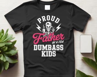 Camiseta divertida de papá esqueleto con el mensaje "Padre orgulloso de unos cuantos niños tontos", camiseta gráfica unisex.