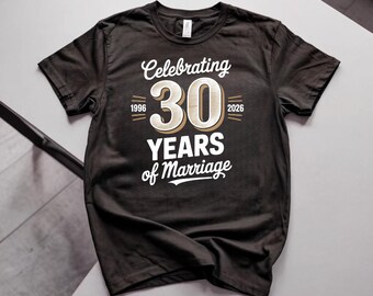 30. Hochzeitstag Shirt, die 30 Jahre Ehe feiern, Paare, die T-Shirt zusammenbringen