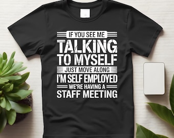自営業者向けスタッフミーティング、独り言を言うグラフィックTシャツ