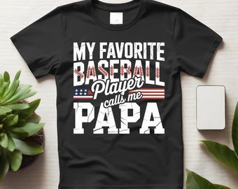 Camiseta "Mi jugador de béisbol favorito me llama papá", camiseta de béisbol con la bandera de EE. UU. para papás