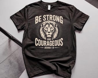 Sei stark und mutig Löwe christlicher Glaube Shirt, inspirierendes Bibel Vers Grafik T-Shirt