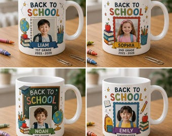 Personalized Back to School Mug, Custom Photo Kids Mug, First Day of School Cup, Student Name Grade Mug, Kindergarten Gift