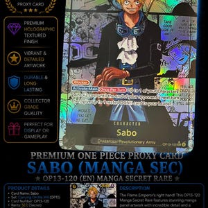 May include: A One Piece trading card featuring the character Sabo with a holographic textured finish. The card displays manga panel artwork, the name Sabo, the text Dressrosa/Revolutionary Army, and game mechanics including a 7000 power rating.