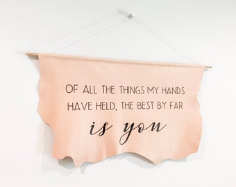 Painted Leather Cowhide Hanging - The Best By Far Is You