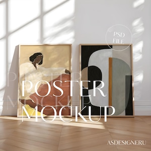 Op de afbeelding: Twee rechthoekige posters in licht houten lijsten. De linker poster toont een abstract figuur in een wit shirt en roodbruine rok. De rechter poster toont geometrische vormen in zwart, wit, grijs en beige. Tekst: PSD FILE en POSTER MOCKUP.
