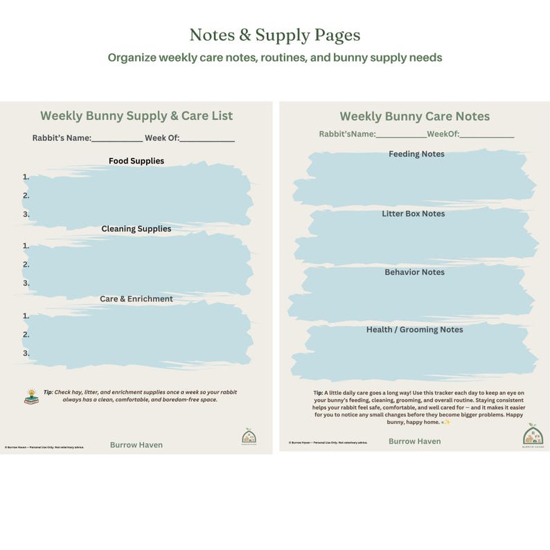 May include: Two printable pages titled Notes & Supply Pages for rabbit care. The left page features a Weekly Bunny Supply & Care List with sections for food, cleaning, and enrichment. The right page includes a Weekly Bunny Care Notes tracker.