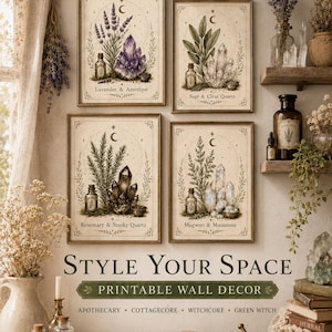 May include: Four framed botanical art prints featuring crystals, herbs, and apothecary bottles. The prints are labeled "Lavender & Amethyst", "Sage & Clear Quartz", "Rosemary & Smoky Quartz", and "Mugwort & Moonstone". The text "STYLE YOUR SPACE" and "PRINTABLE WALL DECOR" are also visible.