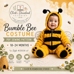 May include: A fuzzy yellow and black bumble bee costume for a toddler, featuring a hooded jumpsuit with black stripes, black pom-pom antennae, and attached wings. The text reads Bumble Bee COSTUME PDF SEWING PATTERN 18-24 MONTHS Style #25036.