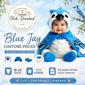 Puede incluir: Un conjunto de disfraz de arrendajo azul para niños de 18 a 24 meses, que incluye una capucha de pájaro de felpa con pico negro, una capa azul con detalles de alas, botines azules y un body blanco. El patrón de costura PDF digital es el estilo #25038.