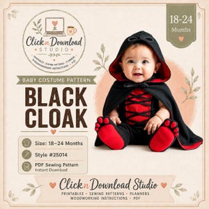 Puede incluir: Un patrón de disfraz para bebé de una capa negra con forro rojo y detalles rojos en los pies. El texto dice Click n Download Studio, Baby Costume Pattern, Black Cloak, Size: 18-24 Months, Style #25014, PDF Sewing Pattern Instant Download.