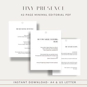 Può includere: Un PDF editoriale minimale di 42 pagine intitolato Tiny Presence, che mostra tre pagine bianche con testo nero. Le pagine presentano titoli come The Intentional Response, The Point Where Everything Begins e The Non-Reaction, con testo su schemi e impulsi. Include i formati A4 e US Letter.