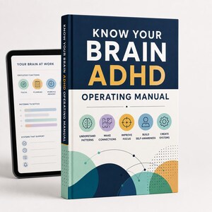 Puede incluir: Un libro de tapa dura titulado Know Your Brain ADHD Operating Manual con una cubierta azul oscuro y blanca, texto en amarillo, cinco iconos circulares y formas geométricas abstractas. Una tableta muestra una página de interfaz digital.