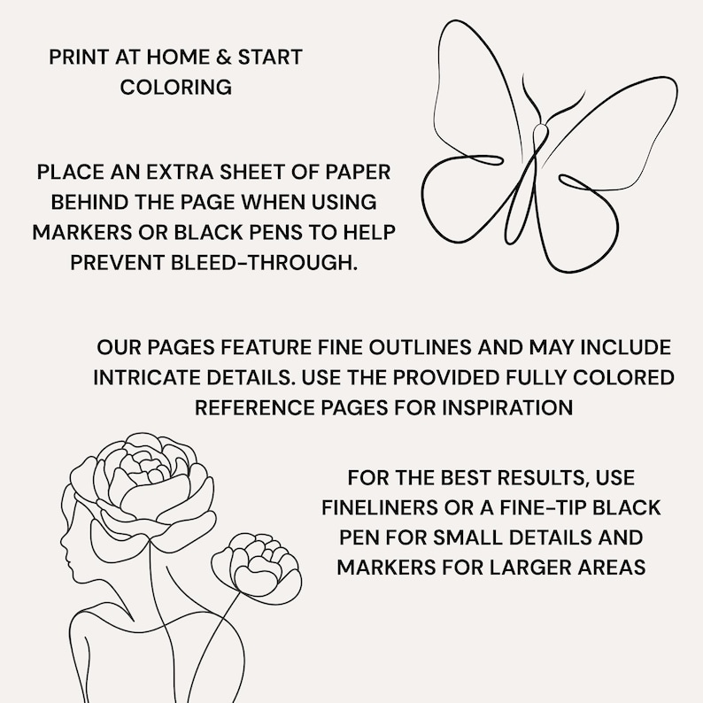 May include: A printable coloring page featuring black line art of a butterfly and a person with flowers in their hair. Text includes instructions to print at home, use extra paper to prevent bleed-through, and use fineliners or markers.
