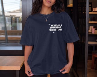 Monday Morning Christian Tee | Faith Graphic Shirt, Retro Text Design