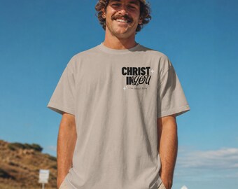 Christ In You T-Shirt | Christian Faith Typography Tee