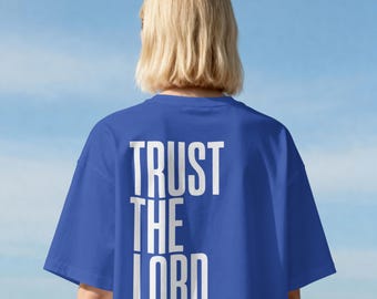 Trust The Lord Tee | Christian faith shirt, scripture design