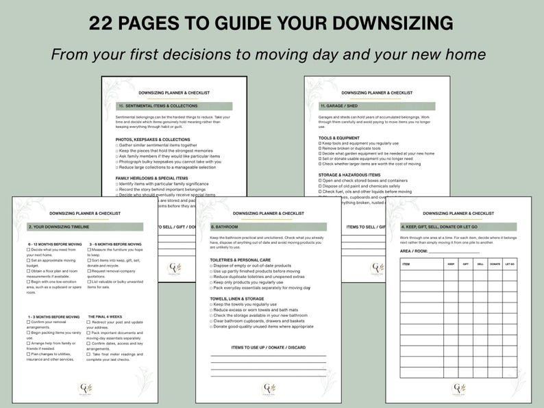 May include: A 22-page downsizing planner and checklist document set. The pages feature headers like Downsizing Planner & Checklist, Sentimental Items & Collections, Garage/Shed, Your Downsizing Timeline, Bathroom, and Keep, Gift, Sell, Donate or Let Go.
