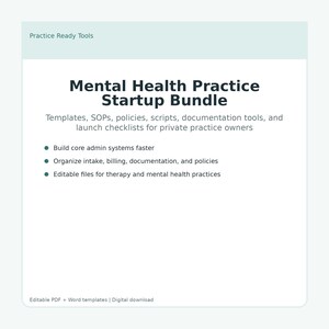 May include: A digital document titled Mental Health Practice Startup Bundle, featuring templates, SOPs, policies, scripts, and checklists. It includes bullet points for building admin systems, organising intake and billing, and editable therapy files.