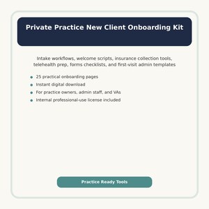 Op de afbeelding: Een digitale kit getiteld "Private Practice New Client Onboarding Kit" met een donkerblauwe kop. De kit bevat workflows, checklists en sjablonen. Het biedt 25 onboarding-pagina's, direct downloaden en een professionele licentie. De call-to-action-knop zegt "Practice Ready Tools."