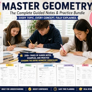 May include: A geometry curriculum bundle featuring over 200 pages of guided notes, practice pages, and answer keys. The educational material includes sections on foundations, angles, triangles, parallel lines, transformations, circles, and area and volume.