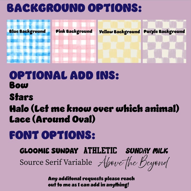 May include: Image showcasing design options with text. Background options include blue, pink, yellow, and purple gingham patterns. Optional add-ins are bow, stars, halo, and lace. Font options are listed, including "Above the Beyond".