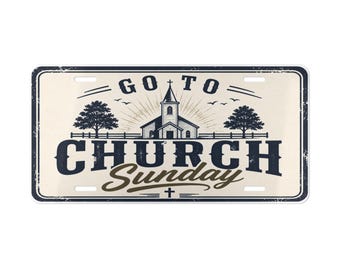 Placa de carro personalizada "Vá à igreja no domingo" | Decoração religiosa para placa de carro