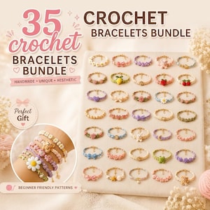 May include: A collection of 35 crochet bracelets featuring various charms like flowers, animals, fruits, and bows. The display includes a grid of individual bracelets and a circular inset showing several bracelets stacked together with text.
