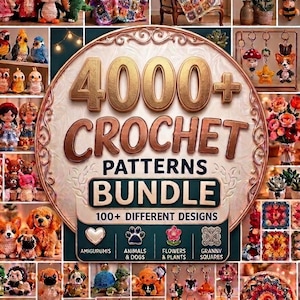 Op de afbeelding: Een digitale advertentie voor een bundel met 4000+ haakpatronen met 100+ verschillende ontwerpen. De centrale tekst luidt 4000+ CROCHET PATTERNS BUNDLE. Rondom de tekst staan afbeeldingen van amigurumi-dieren, dekens en bloemen.