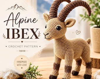 May include: A tan and brown crocheted Alpine Ibex toy with large curved horns and black eyes. The text Alpine IBEX CROCHET PATTERN and HANDMADE WITH LOVE is visible on the left side of the image, accompanied by a mountain graphic and small heart icons.