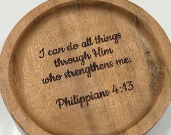 Engraved Wooden Dish, Bible Verse Catchall Tray, Philippians 4:13