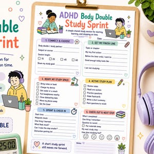 Può includere: Un foglio stampabile di una pagina intitolato ADHD Body Double Study Sprint su una cartellina. Il documento presenta illustrazioni colorate di studenti, sei sezioni strutturate per la pianificazione dello studio, caselle di controllo e obiettivi.