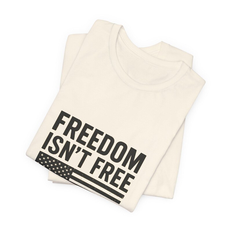 Freedom Isn't Free American Flag T-Shirt | Protect Serve Defend Tee image 3