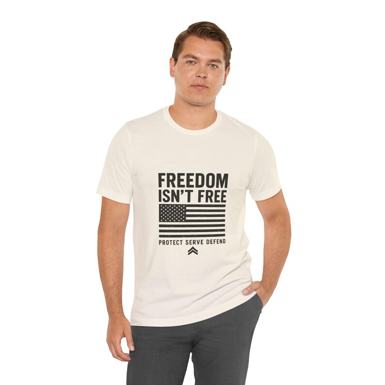 Freedom Isn't Free American Flag T-Shirt | Protect Serve Defend Tee image 5