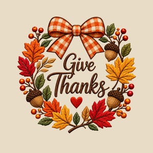 Give Thanks Wreath Embroidery Design, Thanksgiving Plaid Bow Machine Embroidery File PES DST, Autumn Digital Download Pattern File