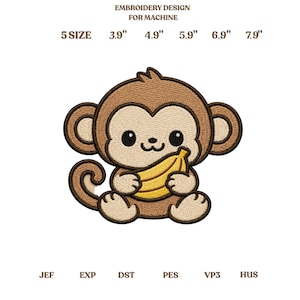 Può includere: Un disegno da ricamo per macchina raffigurante una scimmia marrone che tiene una banana gialla. Il testo recita: EMBROIDERY DESIGN FOR MACHINE, 5 SIZE, 3.9", 4.9", 5.9", 6.9", 7.9", JEF, EXP, DST, PES, VP3, HUS. La scimmia ha orecchie grandi e un viso color crema.