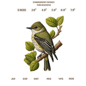 May include: An embroidery design for machine featuring a small bird with olive green and yellow feathers perched on a brown branch with green leaves. Text includes EMBROIDERY DESIGN FOR MACHINE, 5 SIZE, 3.9", 4.9", 5.9", 6.9", 7.9", JEF, EXP, DST, PES, VP3, HUS.