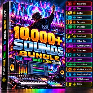 May include: A digital music production bundle box featuring a DJ at a concert with the text 10,000+ SOUNDS BUNDLE EDM, HOUSE, TRANCE, TECHNO SAMPLES. The right side lists categories including Bass Drums, Claps, Cymbals, Snares, and Vocals.