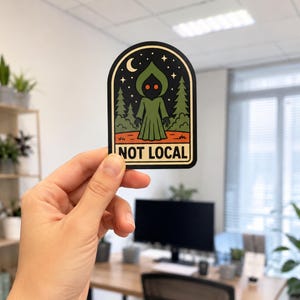 Not Local Alien Patch | Cryptid PVC Morale Badge for Backpacks, Jackets