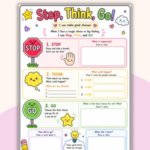 Può includere: Un poster educativo colorato con il testo "Stop, Think, Go!". Presenta un segnale di stop, una nuvola e un segnale di vai. Il poster incoraggia a fare buone scelte e include suggerimenti per la riflessione e il processo decisionale. Il design incorpora stelle, cuori e una matita.