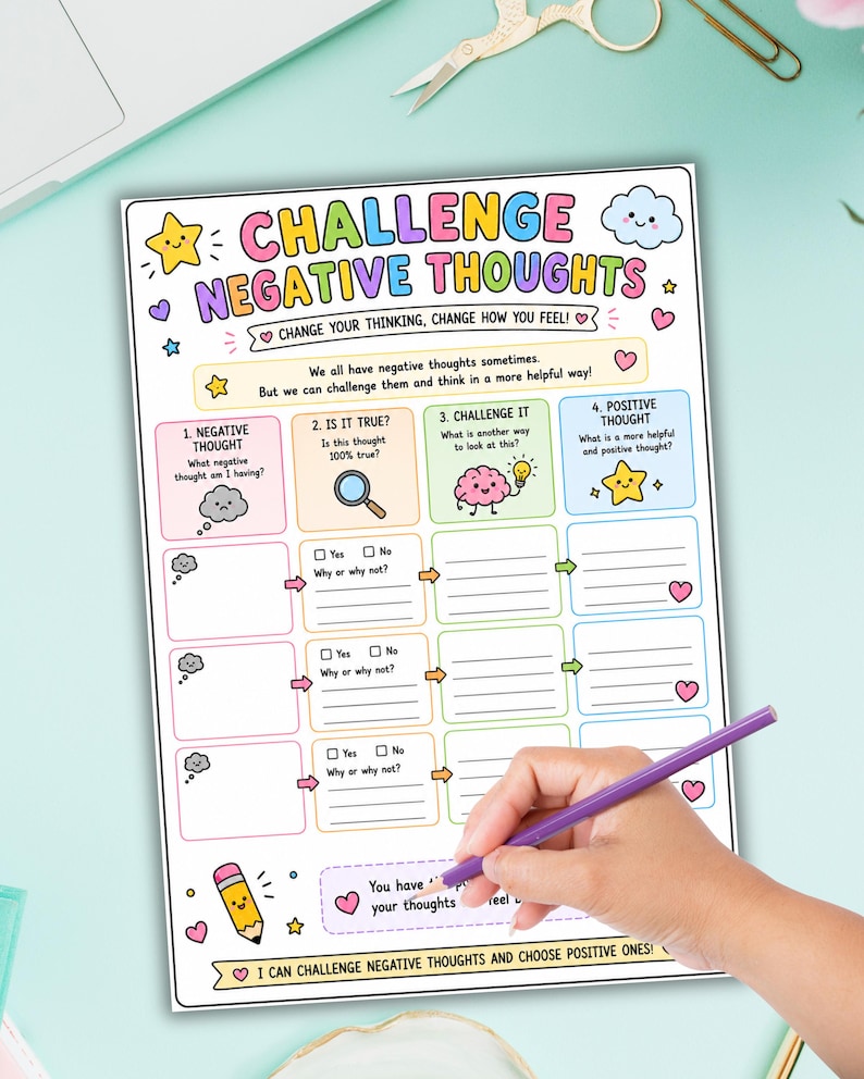 May include: A colorful, illustrated worksheet titled "CHALLENGE NEGATIVE THOUGHTS." The worksheet includes prompts to identify, question, and reframe negative thoughts. A hand holding a purple pencil is visible, suggesting active use of the worksheet. The theme is mental wellness.