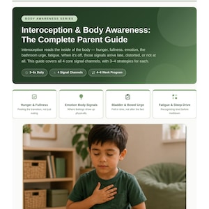 Può includere: Una guida educativa digitale intitolata Interoception & Body Awareness: The Complete Parent Guide di TherapTree. Include sezioni su fame, emozioni, vescica e stanchezza, con la foto di un bambino con gli occhi chiusi e la mano sul petto.