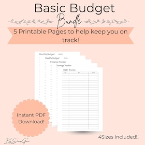 May include: A Basic Budget Bundle featuring 5 printable pages to help keep you on track. The set includes a Monthly Budget, Weekly Budget, Expense Tracker, Savings Tracker, and Debt Tracker. This is an instant PDF download with 4 sizes included.