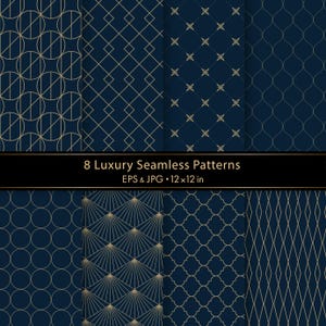 Könnte beinhalten: Eine Sammlung von acht nahtlosen Mustern mit goldenen geometrischen Liniendesigns auf dunkelblauem Hintergrund. Der mittlere Text lautet 8 Luxury Seamless Patterns EPS & JPG 12x12 in und zeigt Kreise, Rauten, Fächer und Vierpassformen.