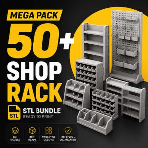 May include: A collection of grey 3D printable shop rack models including a tall pegboard display, multi-shelf units, and various bin organisers. The text reads MEGA PACK 50+ SHOP RACK STL BUNDLE READY TO PRINT, with icons for 50+ models, print ready, variety of designs, and for store & organisation.