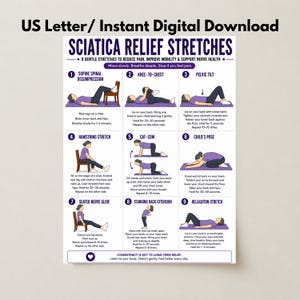 May include: A US Letter size digital download chart titled Sciatica Relief Stretches. It features nine numbered illustrations of a person in purple clothing performing exercises like supine spinal decompression, knee-to-chest, and child's pose.