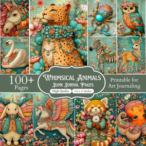 May include: A digital collage sheet featuring 100+ printable junk journal pages with illustrations of a leopard, unicorn, swan, spider, owl, zebra, deer, rabbit, winged horse, red panda, and octopus, all decorated with floral patterns.
